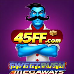 jogo do fogo e da agua